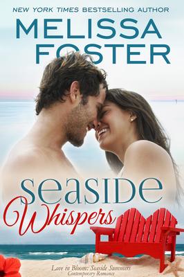 Seaside Whispers: (Love in Bloom Seaside Summers): Matt Lacroux