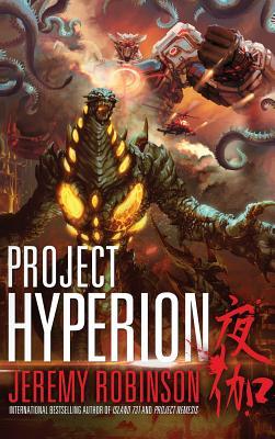 Project Hyperion (a Kaiju Thriller)