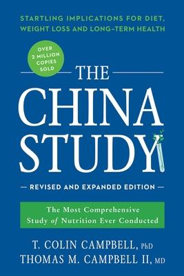 The China Study: The Most Comprehensive Study of Nutrition Ever Conducted and the Startling Implications for Diet, Weight Loss, and Long-Term Health Subscription