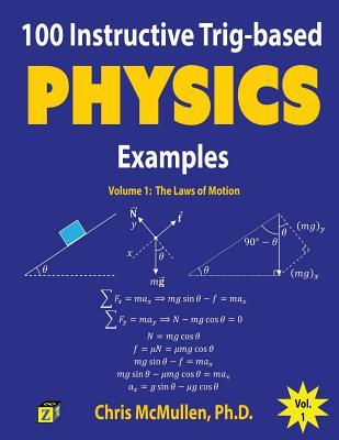 100 Instructive Trig-based Physics Examples: The Laws of Motion Subscription