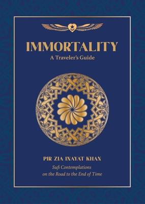 Immortality: A Traveler's Guide