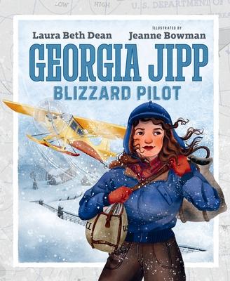 Georgia Jipp: Blizzard Pilot