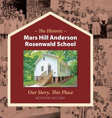 The Historic Mars Hill Anderson Rosenwald School Subscription