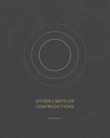 Either Limits or Contradictions