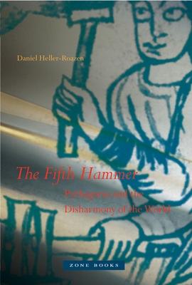 The Fifth Hammer: Pythagoras and the Disharmony of the World Subscription