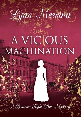 A Vicious Machination: A Regency Cozy