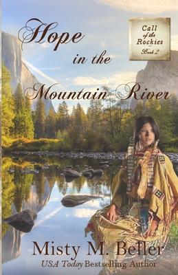 Hope in the Mountain River