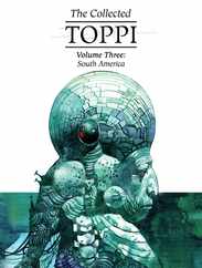 The Collected Toppi Vol.3: South America Subscription