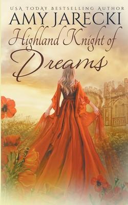 Highland Knight of Dreams