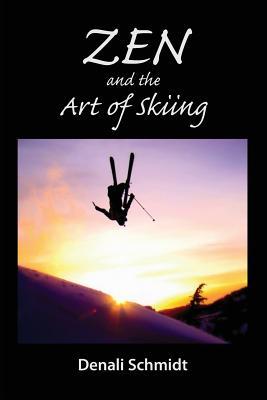 Zen and the Art of Skiing