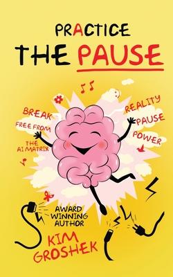 Practice the Pause