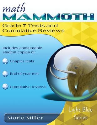 Math Mammoth Grade 7 Tests and Cumulative Reviews