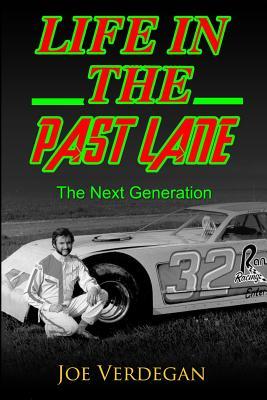 Life in the Past Lane: The Next Generation