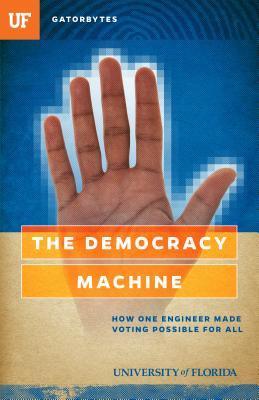 The Democracy Machine: How One Engineer Made Voting Possible for All