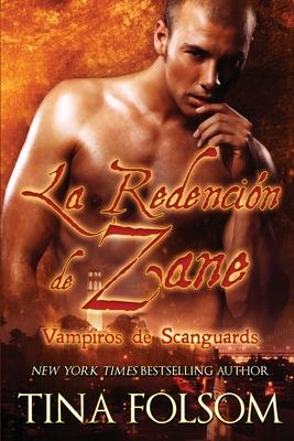 La Redencin de Zane (Vampiros de Scanguards 5) Subscription