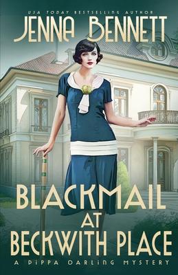 Blackmail at Beckwith Place: A 1920s Murder Mystery