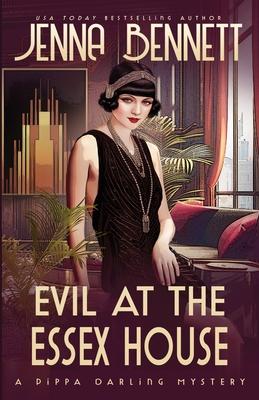 Evil at the Essex House: A 1920s Murder Mystery