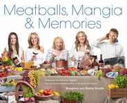 Meatballs, Mangia & Memories Subscription