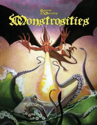 Monstrosities: Swords and Wizardry