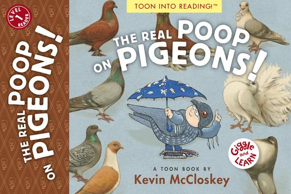 The Real Poop on Pigeons!: Toon Level 1