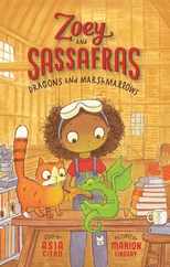 Dragons and Marshmallows: Zoey and Sassafras #1 Subscription