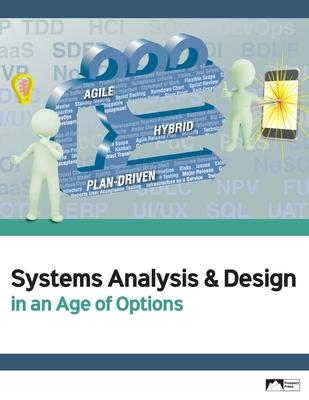 Systems Analysis & Design in an Age of Options, Edition 1.0 Subscription