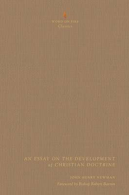 An Essay on the Development of Christian Doctrine