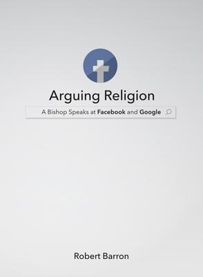 Arguing Religion: A Bishop Speaks at Facebook and Google