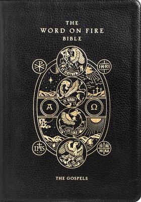 The Word on Fire Bible: The Gospels Volume 1