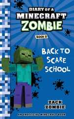 Diary of a Minecraft Zombie Book 8: Back To Scare School Subscription