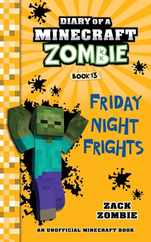Diary of a Minecraft Zombie, Book 13: Friday Night Frights Subscription