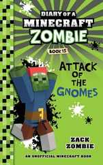 Diary of a Minecraft Zombie Book 15: Attack of the Gnomes Subscription