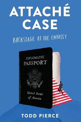 Attach Case: Backstage at the Embassy