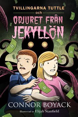 Tvillingarna Tuttle och odjuret fra&#778;n Jekyllo&#776;n