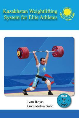 Kazakhstan Weightlifting System for Elite Athletes