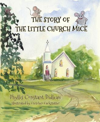 The Story of the Little Church Mice