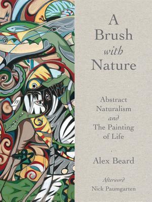 Brush with Nature: Abstract Naturalism