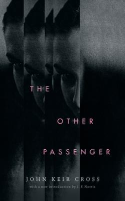 The Other Passenger (Valancourt 20th Century Classics)