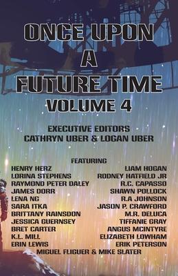 Once Upon a Future Time, Volume 4