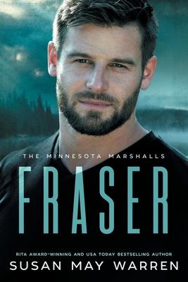 Fraser: A Minnesota Marshalls Novel LARGE PRINT Edition