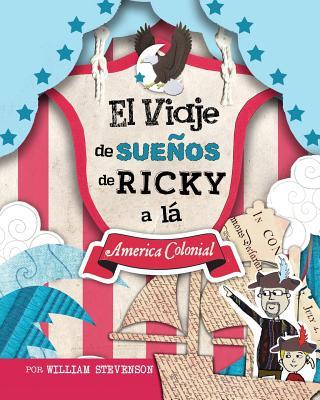 El Viaje de Sueos de Ricky a l America Colonial Subscription