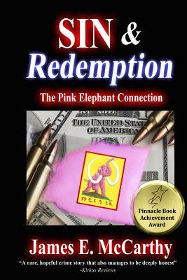 Sin & Redemption: The Pink Elephant Connection