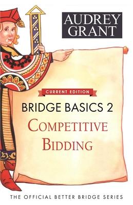 Bridge Basics 2: Competitive Bidding Subscription