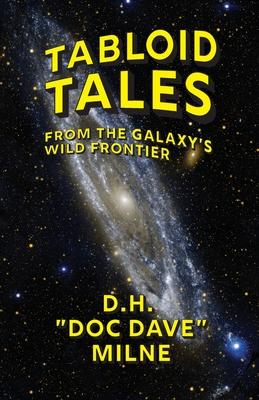 Tabloid Tales From the Galaxy's Wild Frontier Subscription