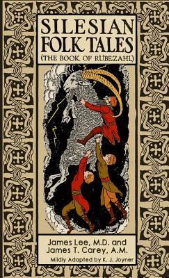 Silesian Folk Tales: The book of Rbezahl