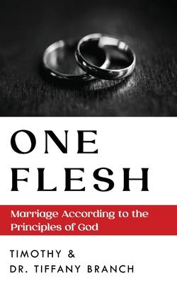 One Flesh: Marriage According to the Principles of God Subscription