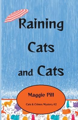 Raining Cats and Cats