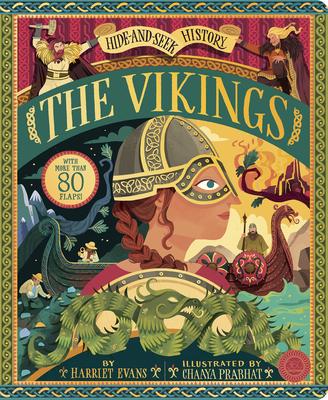 Hide and Seek History: The Vikings: With More Than 80 Flaps! Subscription