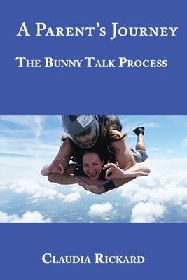 A Parent's Journey: The Bunny Talk Process Subscription