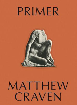 Primer: Matthew Craven